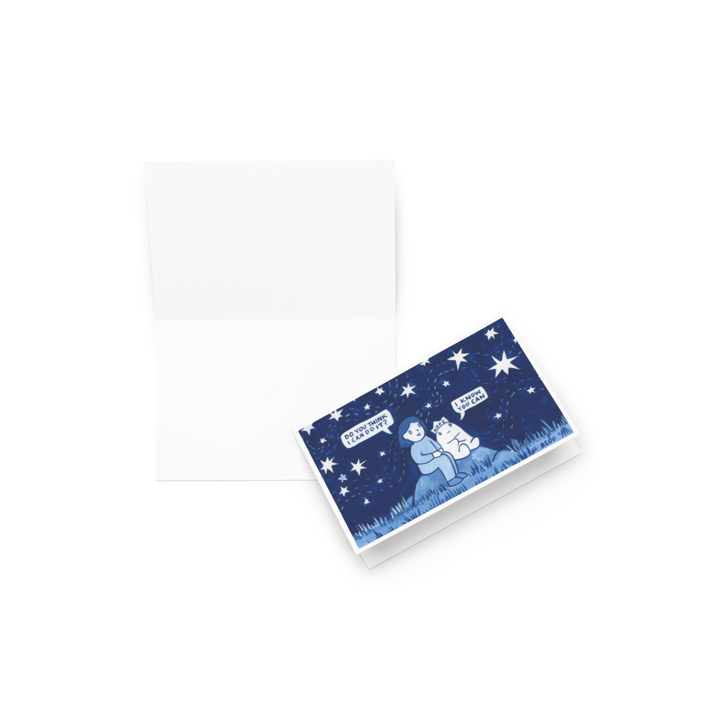 I Know You Can Greeting Card - Blank Inside